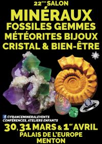 22nd Mineral ShowMenton Event - Minerals, Fossils, Gems, Jewelry, Crystal & Well-being
