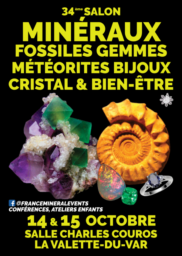 34th Exhibition of Minerals, Fossils, Gems and Jewelry of Valette-du-Var