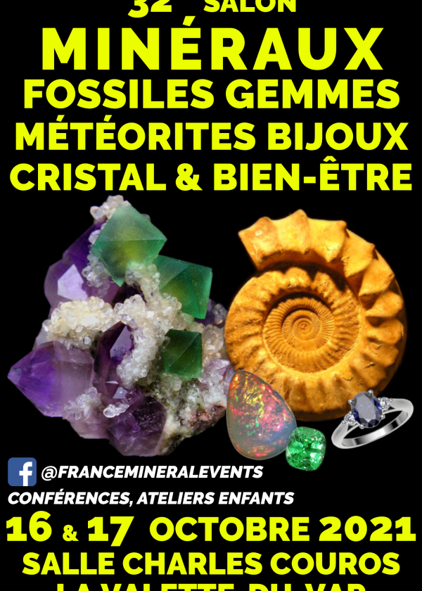 32nd Mineral Fair Event La Valette-du-Var - Minerals, Fossils, Crystal & Well-being, Gems, Jewelry